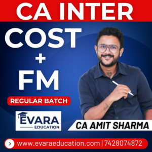 CA INTER - COST+FM (Regular Batch) for Sep 2026 & Jan/May 2027 Exams by CA AMIT SHARMA