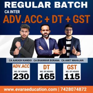 CA INTER - ADV.ACC + DT + GST (Regular Batch) for Sep 2026 & Jan/May 2027 Exams by CA AAKASH KANDOI, CA BHANWAR BORANA & CA AMIT MAHAJAN