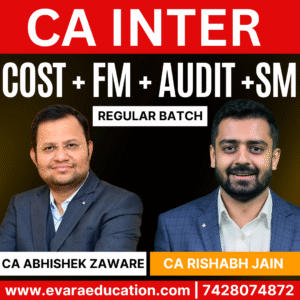 CA Inter-Combo (New Course)- COST+FM-SM+AUDIT (Regular Batch) for Jan/May/Sep 2026 Exams by CA ABHISHEK ZAWARE & CA RISHABH JAIN