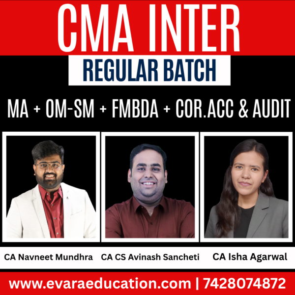 CMA Inter-Combo (New Course)- MA, OM-SM, FMBDA & CORP.ACC & AUDIT by (CA Ranjan Periwal, CA Mayank Saraf & CA Bishnu Kedia)
