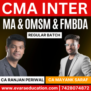 CMA Inter-Combo (New Course)- MA, OM-SM & FMBDA by (CA Ranjan Periwal & CA Mayank Saraf)