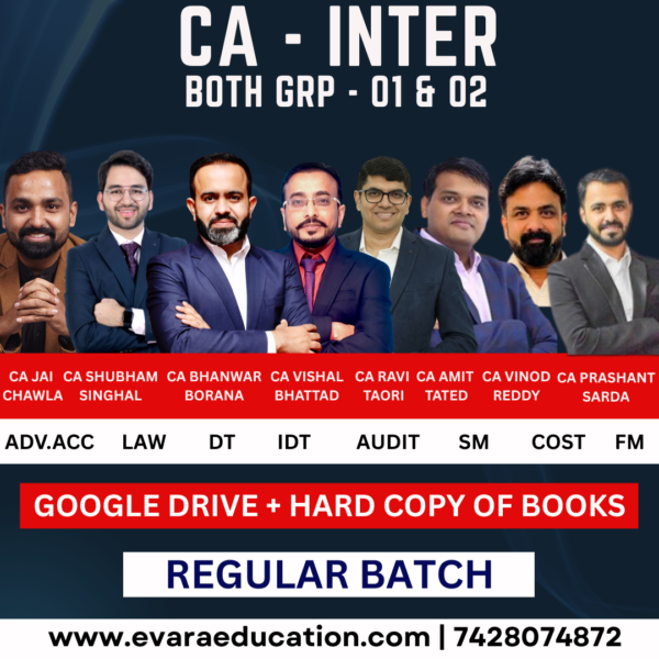 CA INTER Combo | All Subjects (GRP- 01 & 02) | Regular Batch | CA Vishal Bhattad, CA Jai Chawla,CA Bhanwar Borana,CA Shubham Singhal,CA Vinod Reddy, CA Ravi Taori, CA Prashant Sarda. CA Amit Tated, | May/Sep 2026