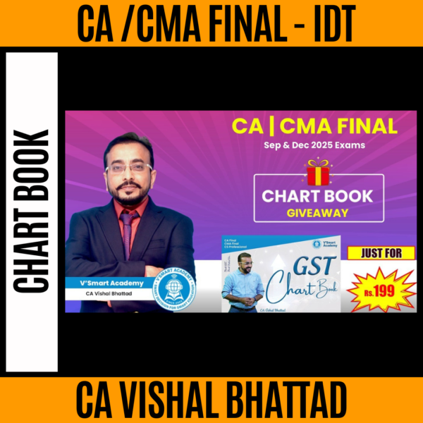 GIVEAWAY CA Final IDT Chart Book by CA Vishal Bhattad