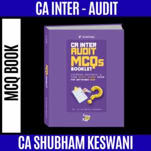 CA Inter MCQ Book By CA Shubham Keswani Applicable for September 2025