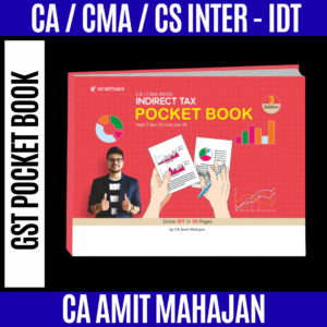 CA/CMA/CS - Inter/Exec GST Pocket Book for Sep/Dec 25 & Jan 26 By CA Amit Mahajan