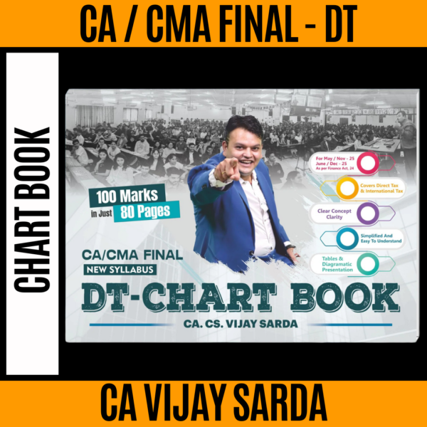 CA FINAL DT CHART NEW SYLLABUS BY CA VIJAY SARDA FOR MAY 25 / SEP. 25