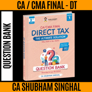 CA Final Paper 4 Direct Tax Laws And International Taxation Question Bank Edition 3