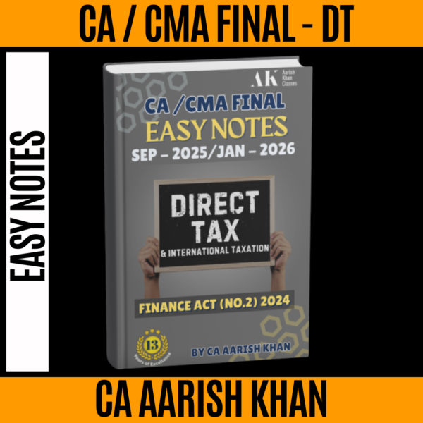 CA/CMA FINAL EASY NOTES COLOURED – Sep 2025/Jan 2026