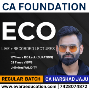 CA Foundation - ECO for Sep 2025 & Jan/May 2026 Exams (CA Harshad Jaju)