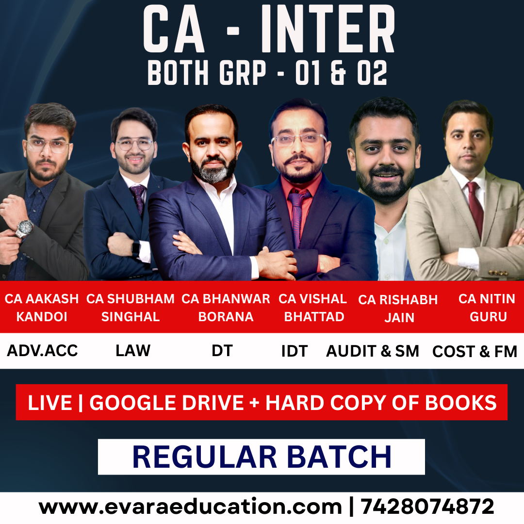 CA INTER | All Subjects (GRP- 01 & 02 Combo) | Regular Batch | Sep 2026 & Jan 2027 Exams