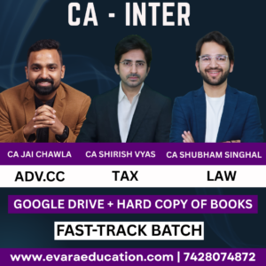 CA Inter – ADV.CC + TAX + LAW (Exam-Oriented Batch) for Sep 2025 & Jan 2026 Exams by CA JAI CHAWLA, CA SHIRISH VYAS & CA SHUBHAM SINGHAL