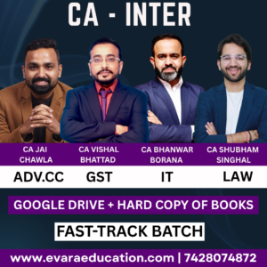 CA Inter – ADV.CC + GST + IT + LAW (Exam-Oriented Batch) for Sep 2025 & Jan 2026 Exams by CA JAI CHAWLA, CA VISHAL BHATTAD, CA BHANWAR BORANA & CA SHUBHAM SINGHAL
