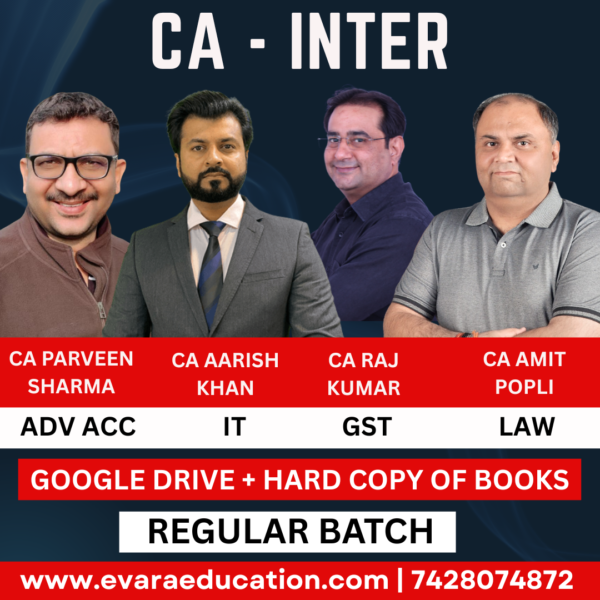 CA Inter-Combo (New Course)- ADV.ACC + IT + GST + LAW (Regular Batch) for Jan/May 2026 Exams by CA Parveen Sharma, CA Aarish Khan, CA Raj Kumar & CA Amit Popli