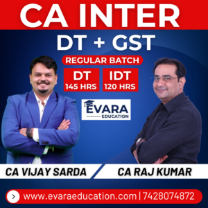 CA INTER - DT & GST (Regular Batch) for Sep 2026 & Jan/May 2027 Exams by CA VIJAY SARDA & CA RAJ KUMAR