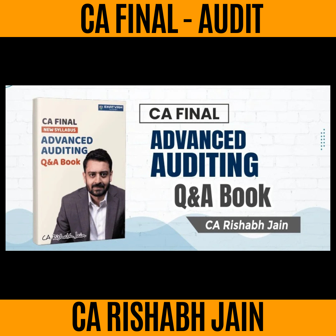 CA FINAL - AUDIT QUESTIONNAIRE BOOK NEW SYLLABUS BY CA RISHABH JAIN FOR JAN/MAY/SEP 2026 & JAN 2027 EXAMS