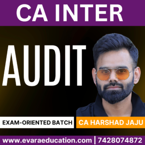 CA Inter-Combo (New Course)- AUDIT (EXAM-ORIENTED ) for Sep 2025 & Jan 2026 Exams by CA HARSHAD JAJU