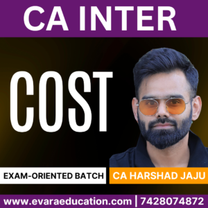 CA Inter-Combo (New Course)- COST (EXAM-ORIENTED ) for Sep 2025 & Jan 2026 Exams by CA HARSHAD JAJU