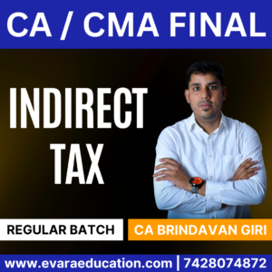 CA / CMA FINAL - IDT (Regular Batch) for Dec 2025 & May/June & Sep/Dec 2026 & Jan 2027 Exams by (CA Brindavan Giri)