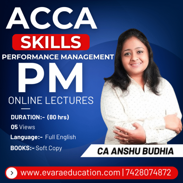 ACCA – Skill Level – Performance Management (PM) by CA ANSHU BUDHIA ...