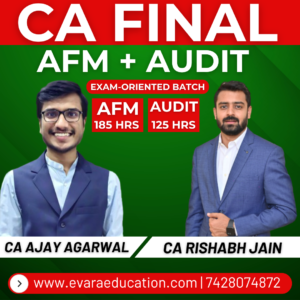 CA FINAL – AFM + AUDIT (Exam Oriented Batch) for Nov 2026 & May 2027 Exams by CA AJAY AGARWAL & CA RISHABH JAIN