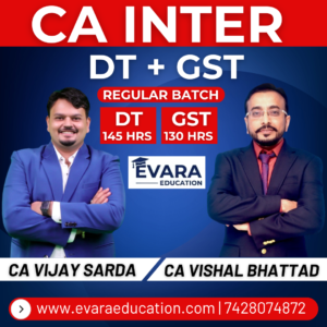 CA INTER - DT & GST (Regular Batch) for Sep 2026 & Jan/May 2027 Exams by CA VIJAY SARDA & CA VISHAL BHATTAD