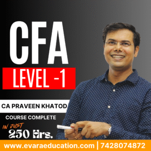 CFA Level 1 by CA,CFA PRAVEEN KHATOD
