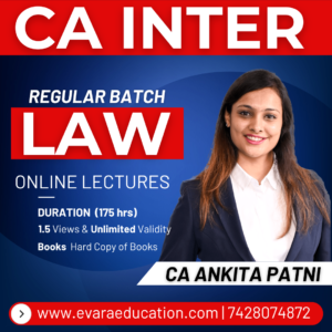 CA INTER - LAW (Regular Batch) for Sep 2026 & Jan 2027 Exams by CA ANKITA PATNI