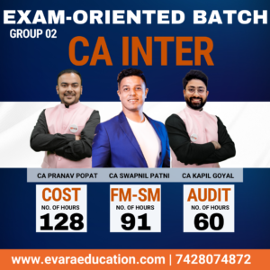 CA INTER – COST + AUDIT + FM + SM (Exam-Oriented Batch) for May/Sep 2026 Exams by CA PRANAV POPAT, CA SWAPNIL PATNI & CA KAPIL GOYAL
