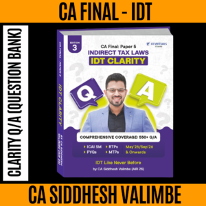 CA Final IDT Clarity Q/A (Question Bank) Books for May & Sep 2026 by CA Siddhesh Valimbe