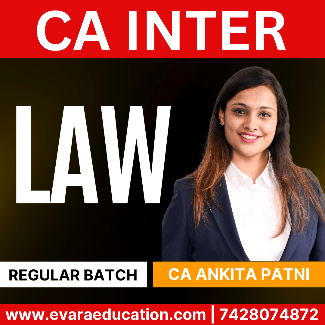 CA INTER - LAW (Regular Batch) for May/Sep 2026 & Jan 2027 Exams by CA ANKITA PATNI