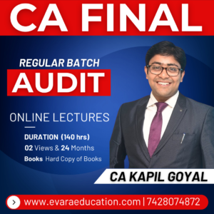 CA FINAL - AUDIT (Regular Batch) for May/Sep 2026 & Jan 2027 Exams by CA KAPIL GOYAL