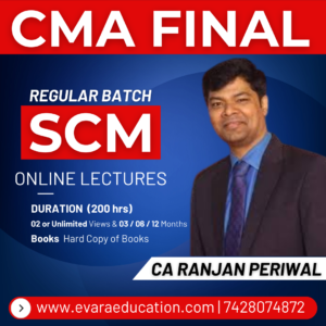 CMA FINAL - SCM (Regular Batch) for June/Dec 2026 Exams by CA RANJAN PERIWAL