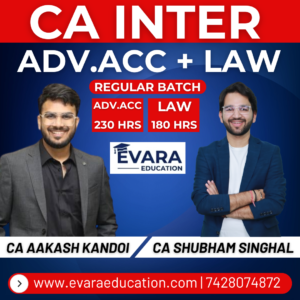 CA INTER - ADV.ACC + LAW (Regular Batch) for Sep 2026 & Jan/May 2027 Exams by CA AAKASH KANDOI & CA SHUBHAM SINGHAL