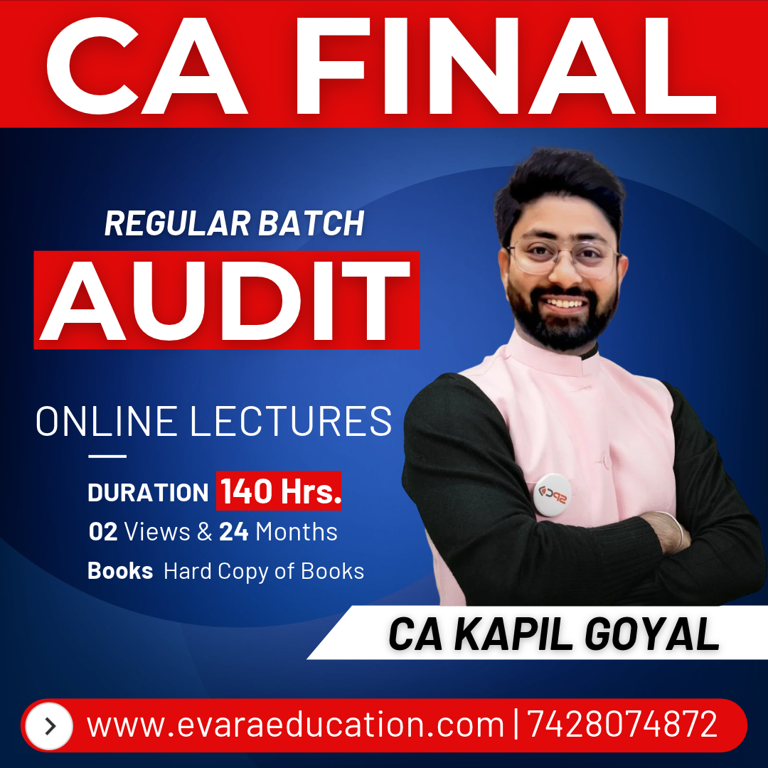 CA FINAL - AUDIT (Regular Batch) for May/Nov 2027 Exams by CA KAPIL GOYAL