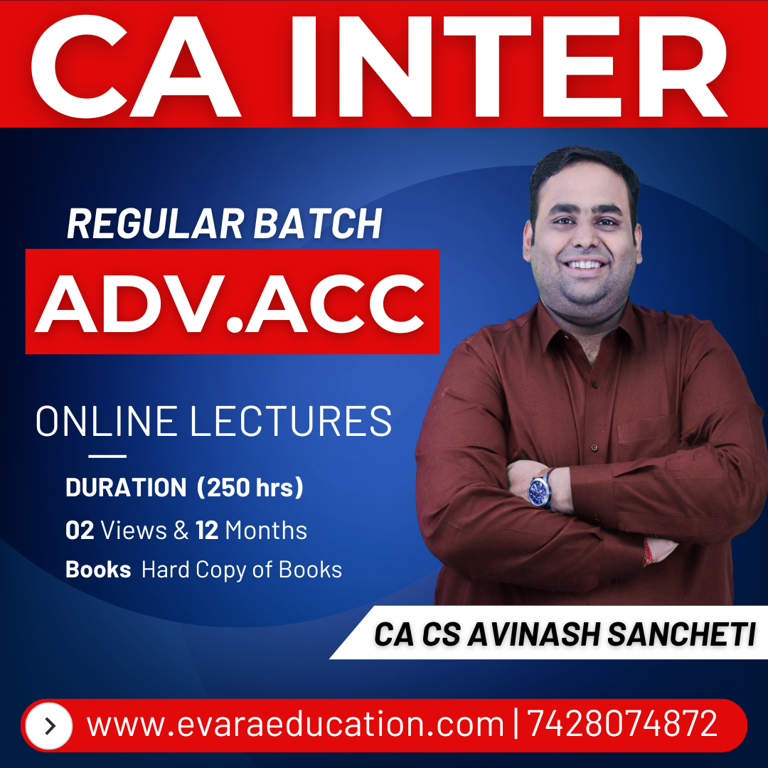 CA INTER - ADV ACC (Regular Batch) for Jan/May 2027 Exams by CA CS AVINASH SANCHETI