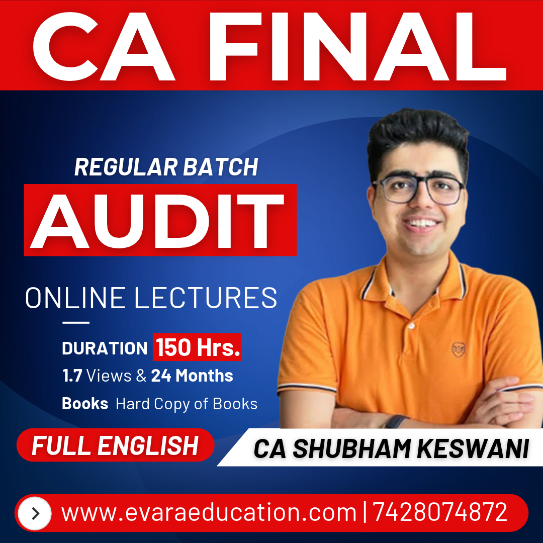 CA FINAL - AUDIT (Regular Batch) FULL ENGLISH May/Nov 2026/2027 Exams by CA SHUBHAM KESWANI