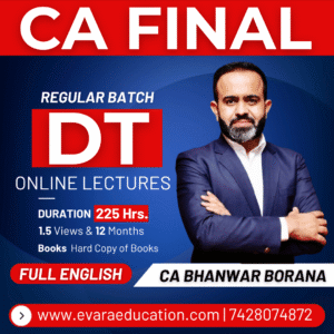 CA FINAL - DT (Regular Batch) FULL ENGLISH for May/Nov 2027 Exams by CA BHANWAR BORANA