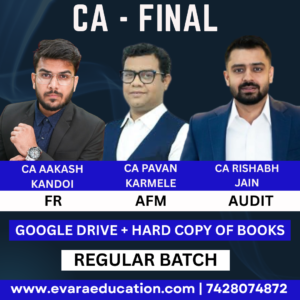 CA FINAL - FR + AFM + AUDIT (Regular Batch) for Sep 2026 & Jan/May/Sep 2027 Exams by CA AAKASH KANDOI, CA PAVAN KARMELE & CA RISHABH JAIN