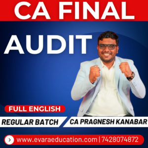 CA FINAL - AUDIT (Regular Batch) FULL ENGLISH May/Sep 2026 & Jan 2027 Exams by CA PRAGNESH KANABAR