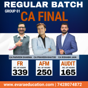CA FINAL - FR + AFM + AUDIT (Regular Batch) for May/Nov 2027/2028 Exams by CA PARVEEN SHARMA, CA PRAVEEN KHATOD & CA RISHABH JAIN