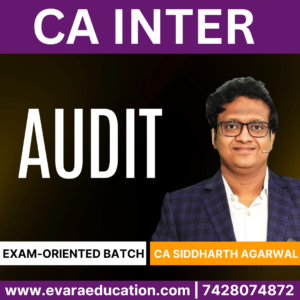CA INTER – AUDIT (Exam-Oriented Batch) for May/Sep 2026 Exams by CA SIDDHARTH AGARWAL