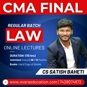 CMA FINAL - LAW (Regular Batch) for June/Dec 2026 Exams by CS SATISH BAHETI