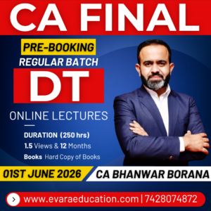 CA FINAL - Direct Tax (DT) (Regular Batch) for May/Sep 2027 | Jan 2028 Exams by CA BHANWAR BORANA