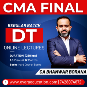 CMA FINAL - DT (Regular Batch) for June/Dec 2026 Exams by CA BHANWAR BORANA