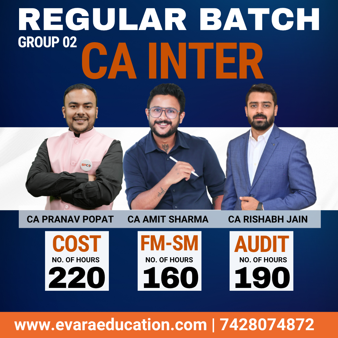 CA INTER - COST+FM-SM+AUDIT (Regular Batch) for Jan/May 2027 Exams by CA PRANAV POPAT, CA AMIT SHARMA & CA RISHABH JAIN