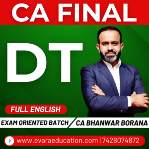 CA / CMA FINAL – DT (Regular Batch) FULL ENGLISH for May/Sep 2026 & Jan 2027 by CA BHANWAR BORANA