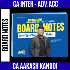 CA INTER - Advanced Accounting Board Notes By CA Aakash Kandoi for Sep 2026 Exams