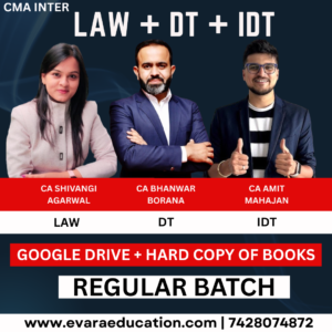 CMA INTER (COMBO GROUP 01) LAW & DT + IDT for Dec 2026 & June 2027 Exams by (CA Shivangi Agarwal, CA Bhanwar Borana & CA Amit Mahajan))