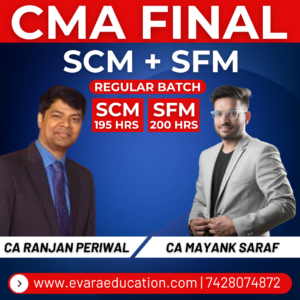 CMA Final Combo of SCM & SFM (Regular Batch) By CA Ranjan Periwal & CA Mayank Saraf